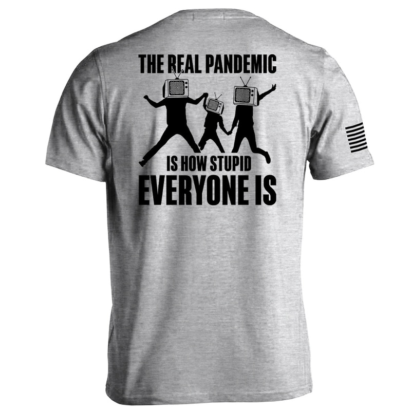 The Real Pandemic is how Stupid Everyone Is