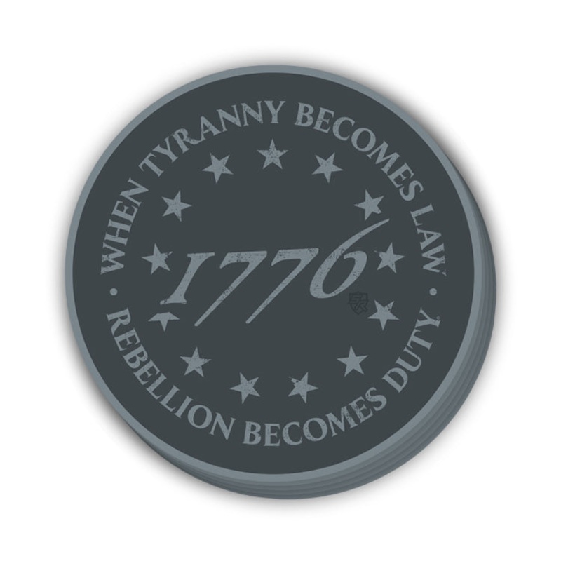 When Tyranny Becomes Law 1776 Decal