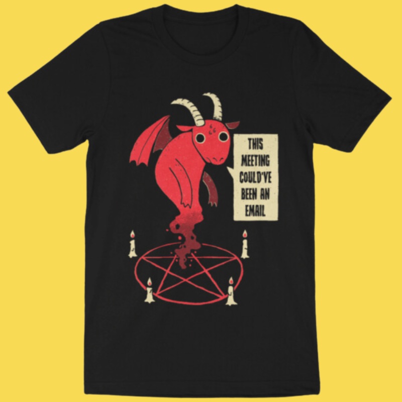 ‘This Meeting’ Shirt|X-Small|Small|Medium|Large|X-Large|2XL