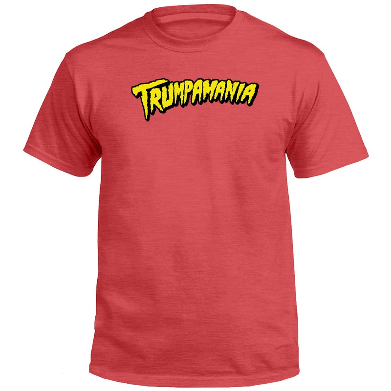 Trumpamania Red (Front)|Tee|Comfort Colors Tee|Comfort Colors Long Sleeve|Sweatshirt|Heather Red|Heather Mustard|Crimson|Ivory|Oatmeal|Red