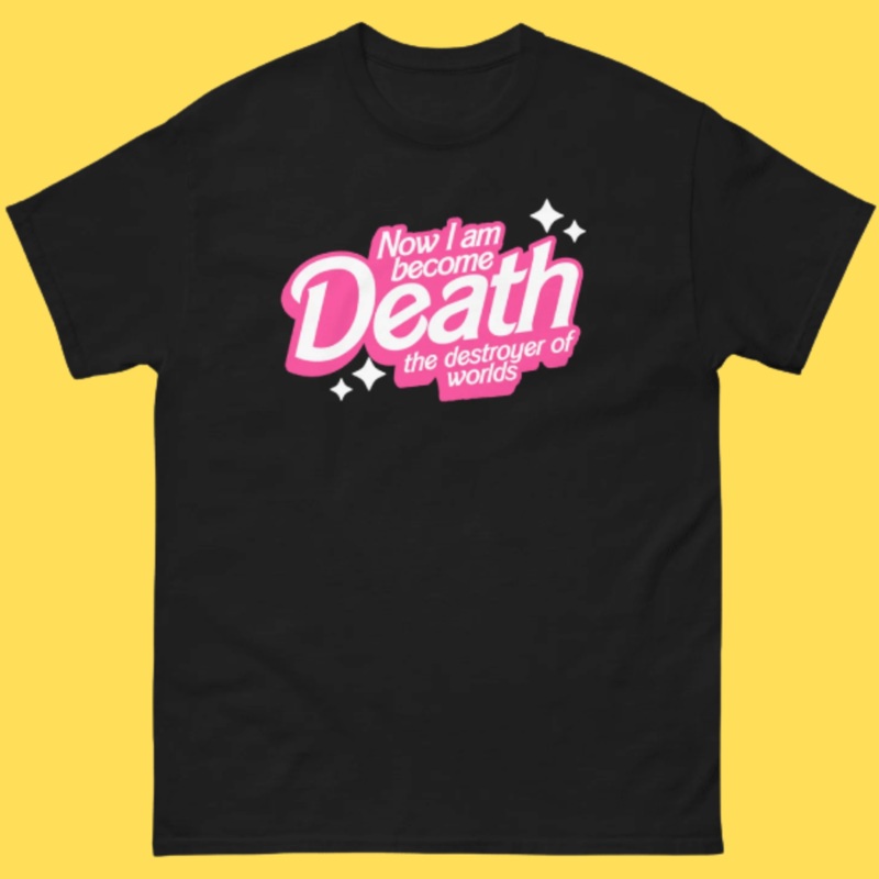 ‘Destroyer of Worlds’ Shirt|Small|Medium|Large|X-Large|2XL