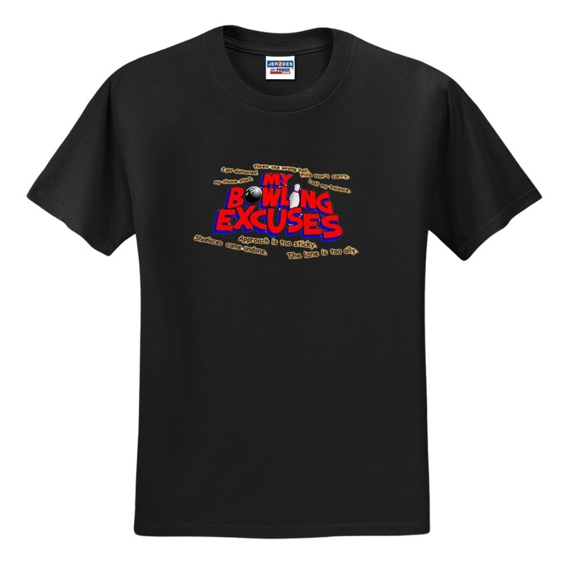 My Bowling Excuse T-Shirt- Black