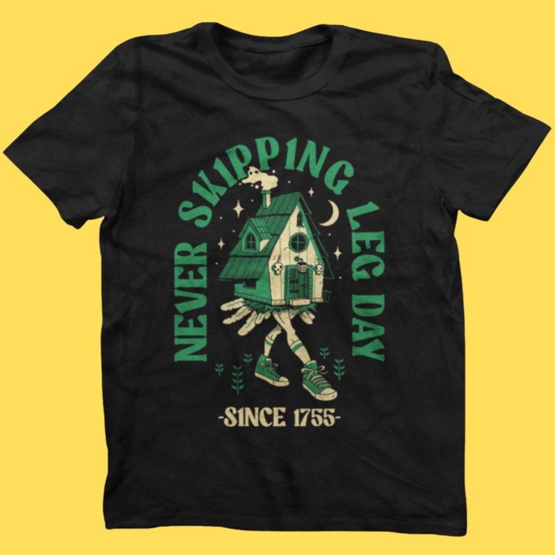 ‘Baba Yaga Leg Day’ Shirt|Small|Medium|Large|X-Large|2XL