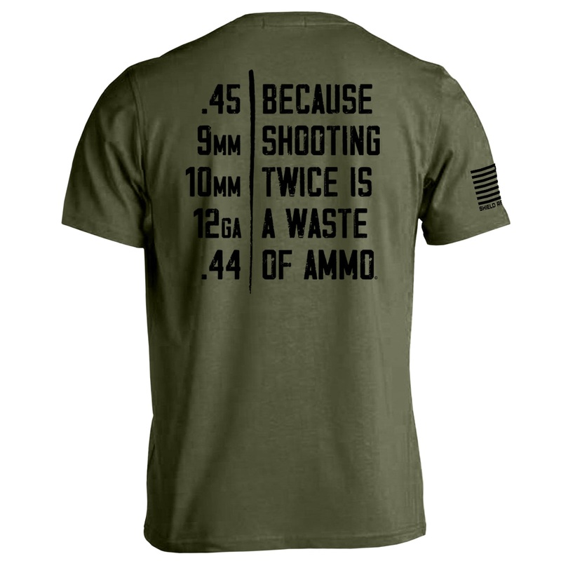Because Shooting Twice is a Waste of Ammo