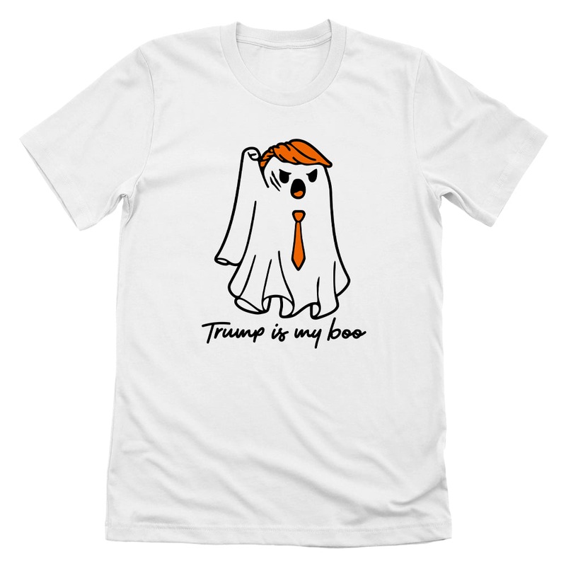 Trump Is My Boo (Front)|Tee|White