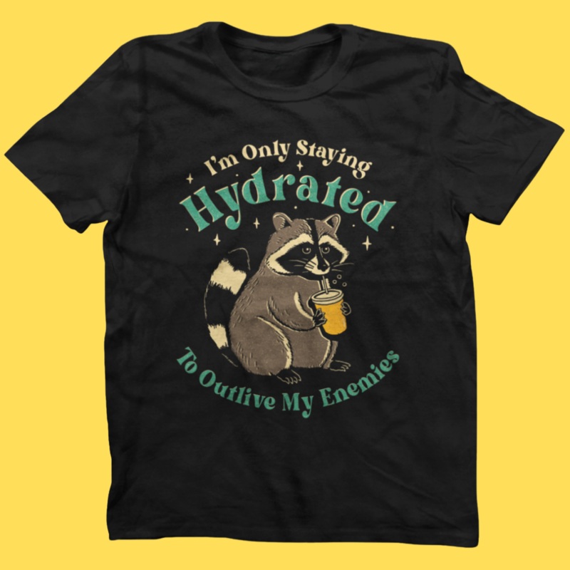 ‘Staying Hydrated’ Shirt|Small|Medium|Large|X-Large|2XL