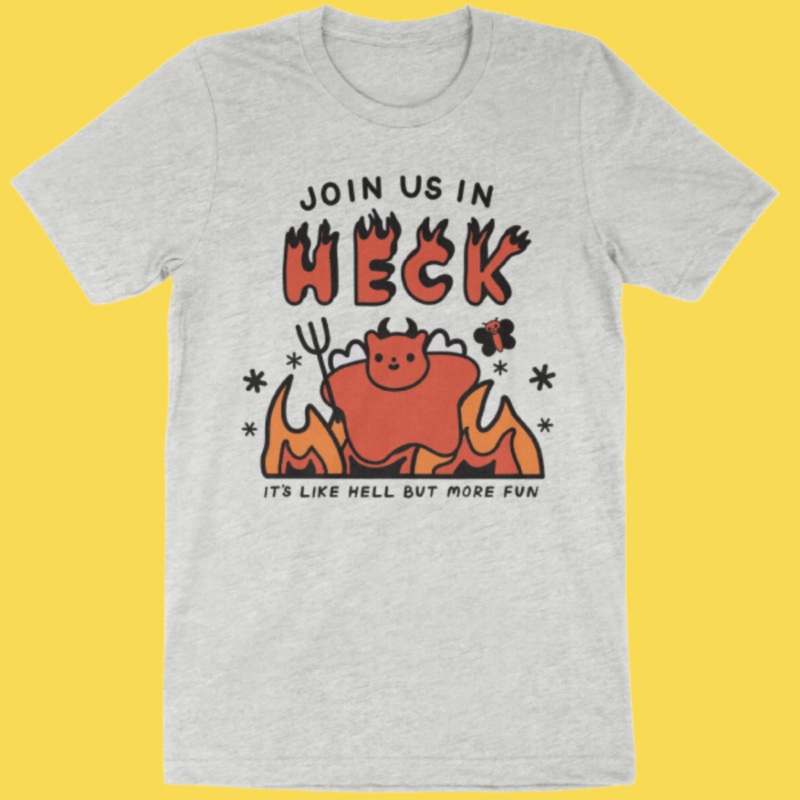 ‘Join Us In Heck’ Shirt|X-Small|Small|Medium|Large|X-Large|2XL