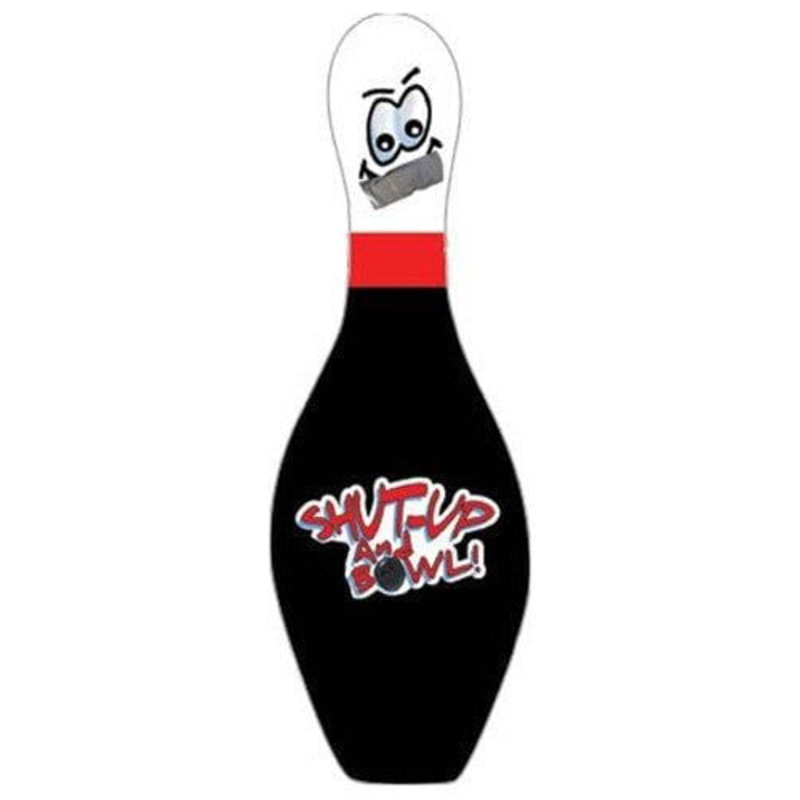 OnTheBallBowling Shut Up & Bowl Bowling Pin